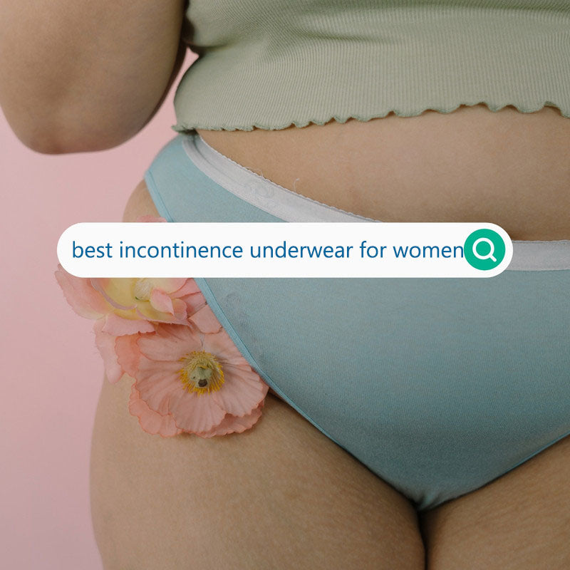 Best Incontinence Underwear for Women