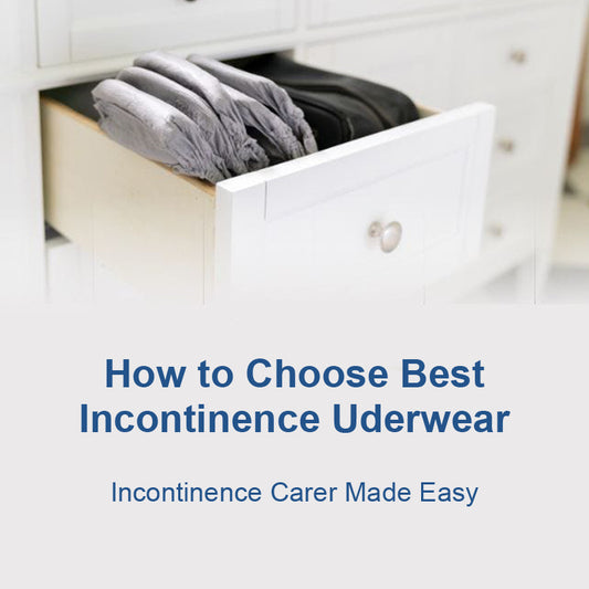 How Do I Choose the Best Incontinence Underwear